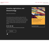 Genetics, Agriculture, and Biotechnology Genetics, Agriculture, and Biotechnology