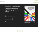 Sharing Our Knowledge: Best Practices for Supporting English Language Learners in Schools