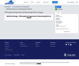 PHI220 Ethics, The Three Branches of Philosophy, Philosophical Arguments & Reasoning (How to argue)