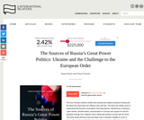 The Sources of Russia’s Great Power Politics: Ukraine and the Challenge to the European Order