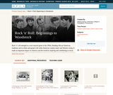 Rock 'n' Roll: Beginnings to Woodstock