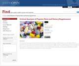 Critical Analysis of Popular Diets and Dietary Supplements Critical Analysis of Popular Diets and Dietary Supplements